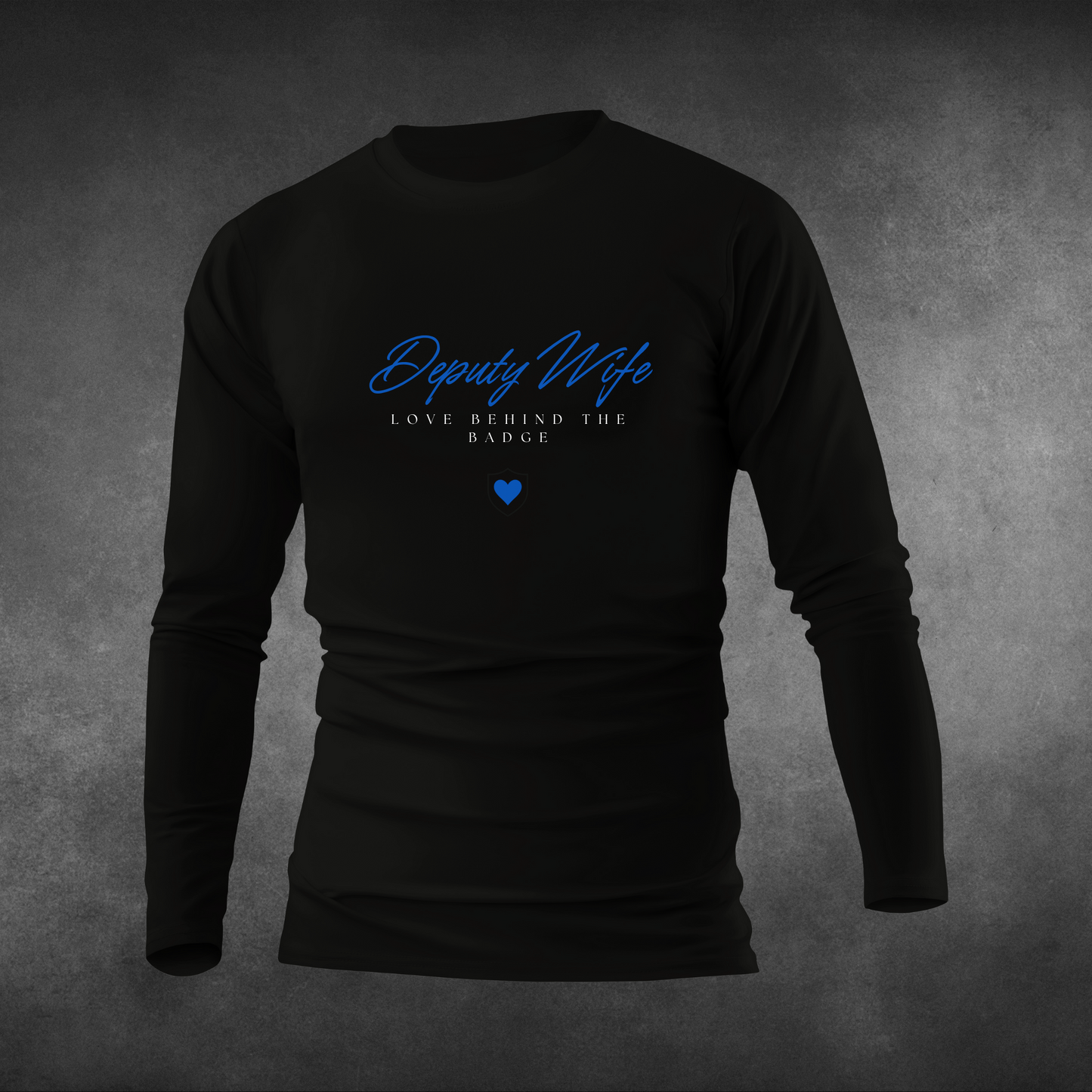 Deputy Wife Long Sleeve Shirt