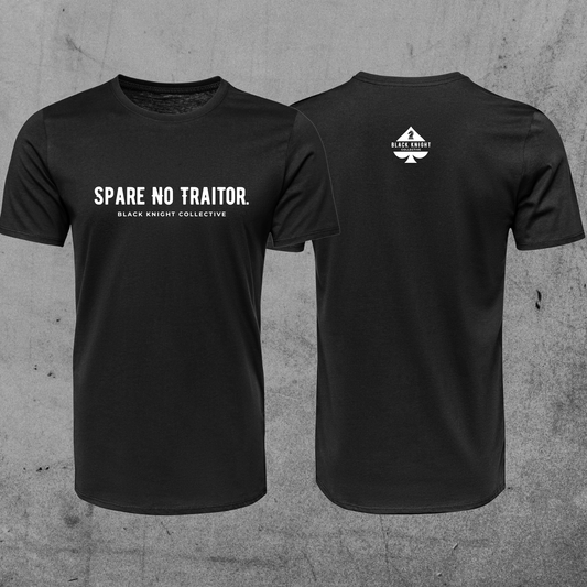 Spare No Traitor Tee (Black)