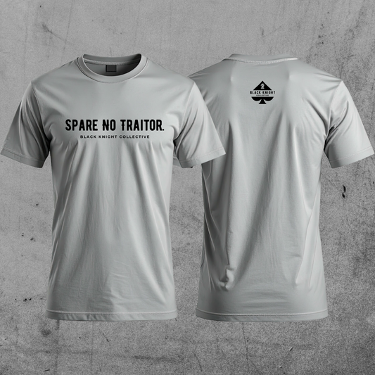 Spare No Traitor Tee (Gray)