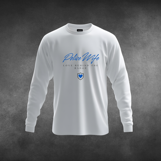 Police Wife Long Sleeve Shirt